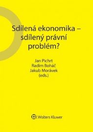 Sdílená ekonomika - sdílený právní problém?