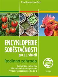 Encyklopedie soběstačnosti pro 21. století 1 - Rodinná zahrada