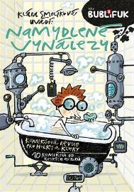 Bublifuk 8 - Namydlené vynálezy