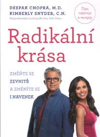 Radikální krása – Změňte se zevnitř a změníte se i navenek