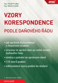 Vzory korespondence podle daňového řádu - Pavel Prudký,Milan Lošťák - Ekonomika Vzory korespondence podle daňového řádu