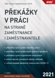 Překážky v práci na straně zaměstnance i zaměstnavatele 2021