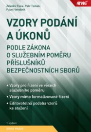 Vzory podání a úkonů podle zákona o služebním poměru příslušníků bezpečnostních sborů - Pavel Vetešník,Zdeněk Fiala - Právnické slovníky Vzory podání a úkonů podle zákona o služebním poměru příslušníků bezpečnostních sborů