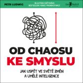Od chaosu ke smyslu