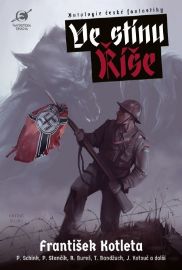 Ve stínu Říše - Antologie české fantastiky
