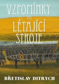 Vzpomínky na létající stroje