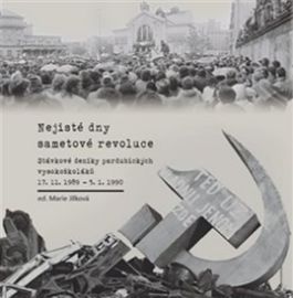 Nejisté dny sametové revoluce