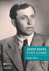 Josef Pavel - Život a doba