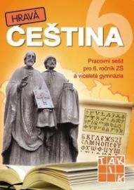 Hravá čeština 6 - pracovní sešit