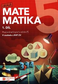 Hravá matematika 5 - Pracovní sešit 1. díl