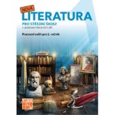 Nová literatura pro 1.ročník SŠ - pracovní sešit
