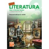 Nová literatura pro 3.ročník SŠ - pracovní sešit