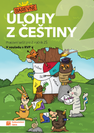 Barevné úlohy z češtiny pro 2. ročník - Ivana Hořínková - Český jazyk pro 2. třídu Barevné úlohy z češtiny pro 2. ročník