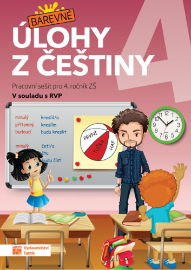 Barevné úlohy z češtiny pro 4. ročník - Jana Olžbutová - Český jazyk pro 4. třídu Barevné úlohy z češtiny pro 4. ročník