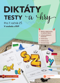 Diktáty, testy a hry pro 7. ročník ZŠ