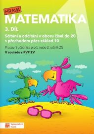Hravá matematika 1.-2. ročník ZŠ - 3. díl Pracovní učebnice