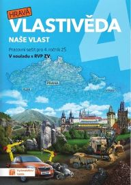 Hravá vlastivěda 4 - Naše vlast - pracovní sešit