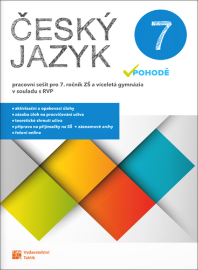 Český jazyk v pohodě 7. ročník - pracovní sešit