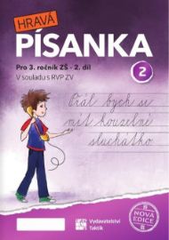Hravá písanka pro 3. ročník 2. díl (nová edice)