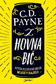Z hovna bič