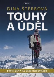 Touhy a úděl - První ženy na osmitisícovkách