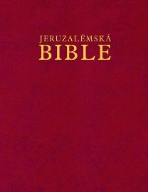 Jeruzalémská Bible - kolektiv autorů - Křesťanství Jeruzalémská Bible