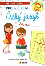 5. třída procvičujeme Český jazyk