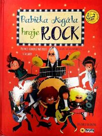 Babička Agáta hraje rock - Zvuková kniha - kolektiv autorů - Zvuková leporela Babička Agáta hraje rock - Zvuková kniha
