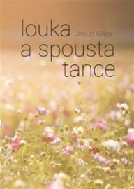 Louka a spousta tance