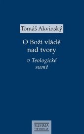 O Boží vládě nad tvory v Teologické sumě