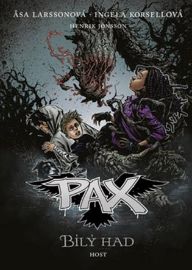 Bílý had - Asa Larsson,Ingela Korsell - Strašidelné příběhy pro děti Pax 8 - Bílý had