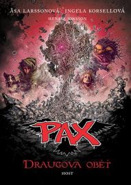 Draugova oběť - Asa Larsson,Ingela Korsell - Fantasy, sci-fi a gamebook pro děti PAX 10 - Draugova oběť
