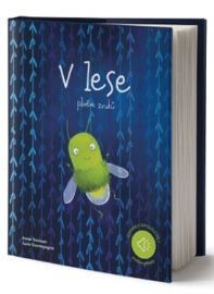 V lese plném zvuků