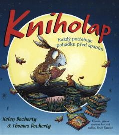 Kniholap - Každý potřebuje pohádku před spaním