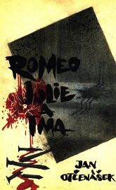 Romeo, Julie a tma