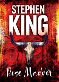 Rose Madder - Stephen King - Horory Rose Madder