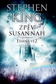 Temná věž VI. - Zpěv Susannah