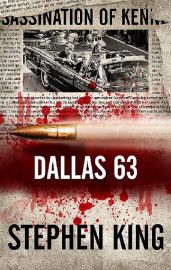 Dallas 63 - Stephen King - Sci-fi horory Dallas 63