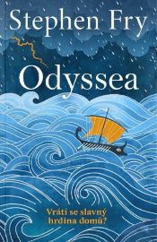 Odyssea - Stephen Fry - Historické romány Odyssea