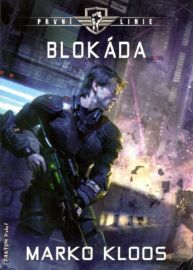 První linie 3 - Blokáda