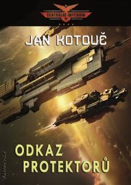 Odkaz Protektorů - Centrální impérium 4