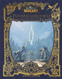 World of Warcraft Putování Azerothem 1 - Východní království