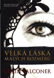 Velká láska malých rozměrů