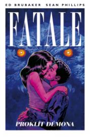 Fatale 5 - Proklít démona