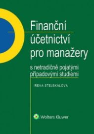 Finanční účetnictví pro manažery s&nbsp;netradičně