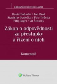 Zákon o odpovědnosti za přestupky a řízení o nich (250/2016 Sb.) - Komentář