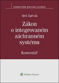 Zákon o integrovaném záchranném systému (239/2000 Sb.) - Komentář
