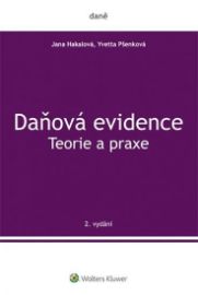 Daňová evidence - Teorie a praxe