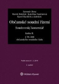 Občanské soudní řízení. Soudcovský komentář. Kniha II - Jaromír Jirsa - Odborná a technická literatura Občanské soudní řízení. Soudcovský komentář. Kniha II