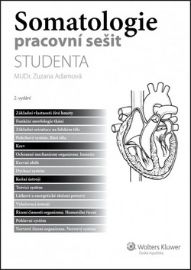 Somatologie - pracovní sešit studenta, 2. vydání - Zuzana Adamová - SOŠ - odborné předměty Somatologie - pracovní sešit studenta, 2. vydání